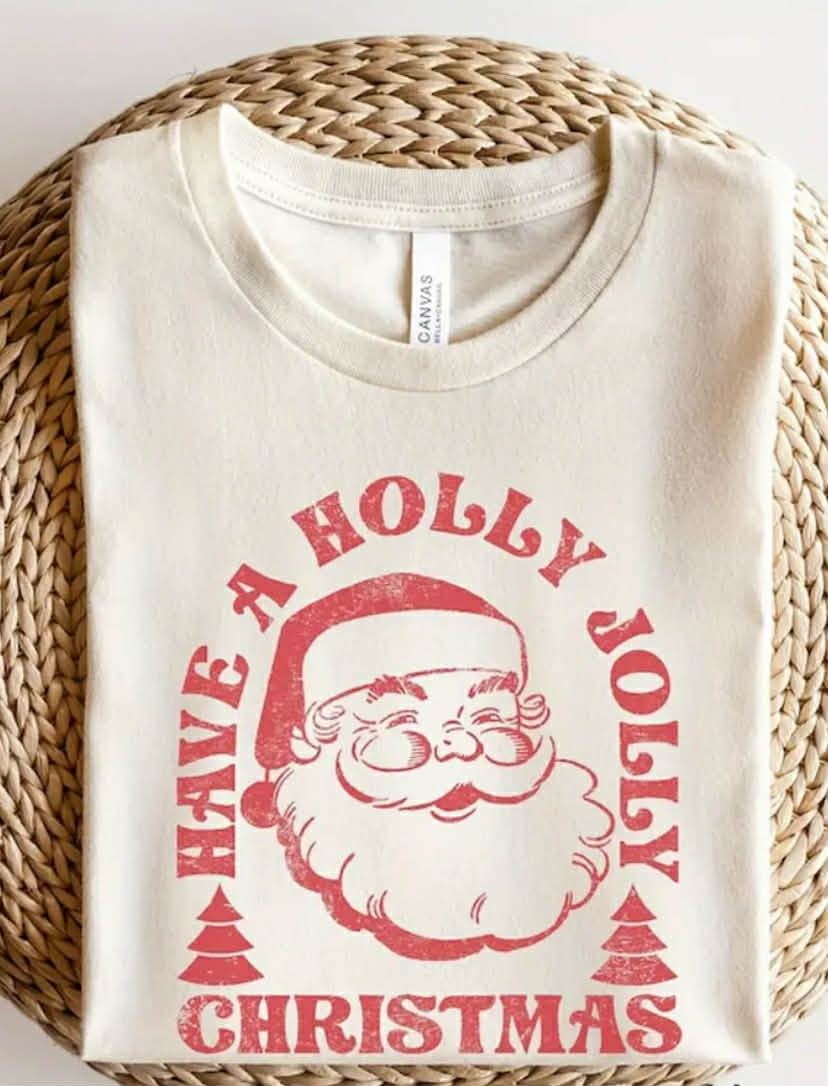 Have A Holly Jolly Christmas Tshirt