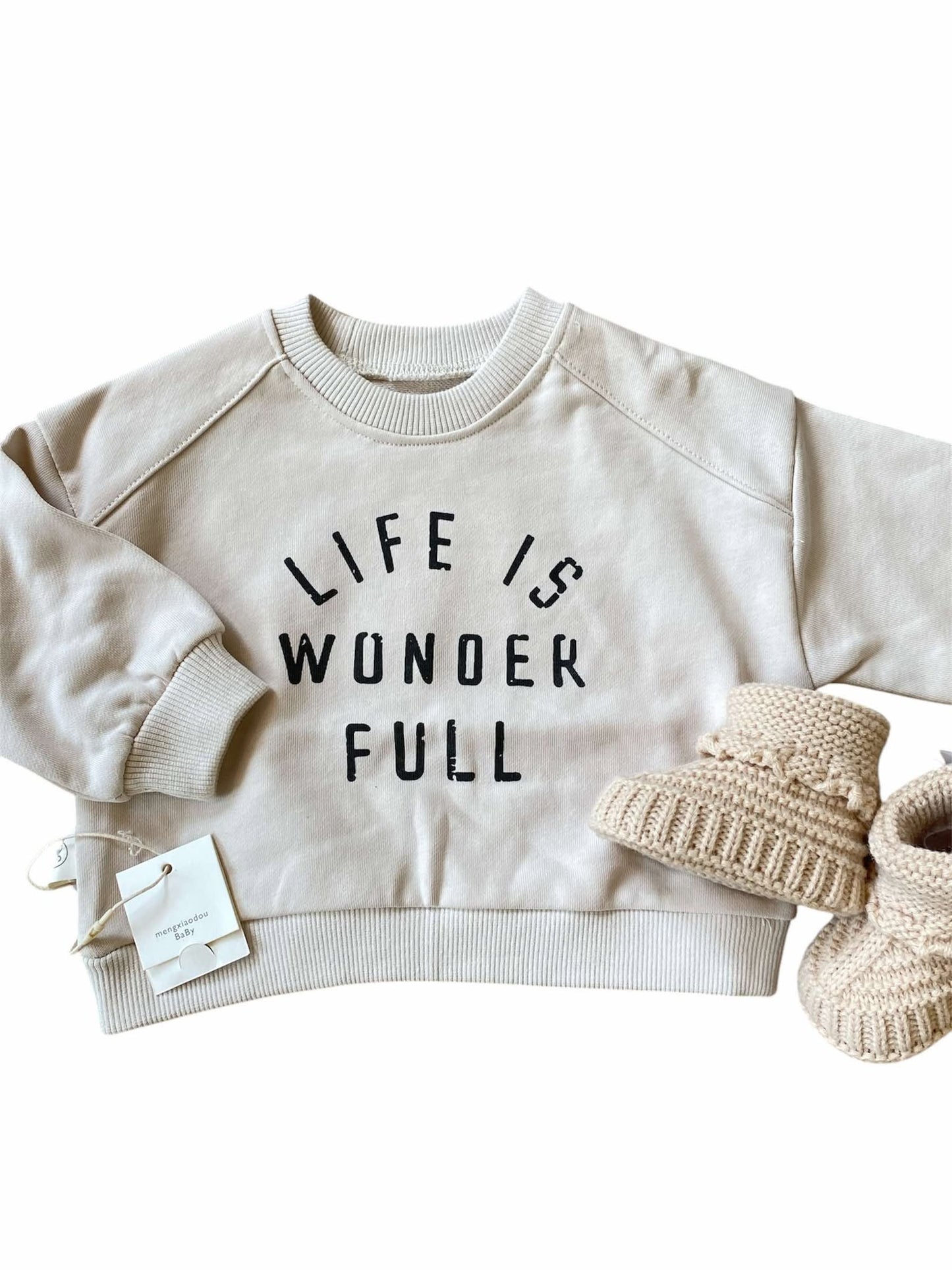 Life is Wonder Full Sweatshirt