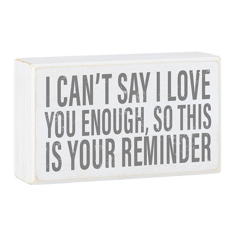 Box Sign - Reminder