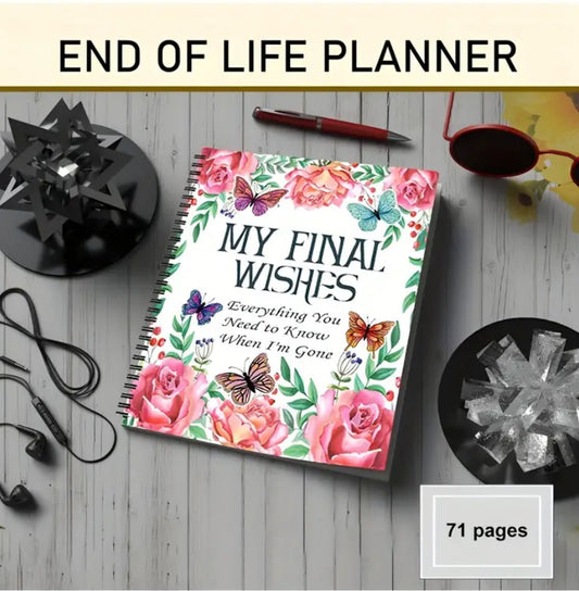My Final Wishes