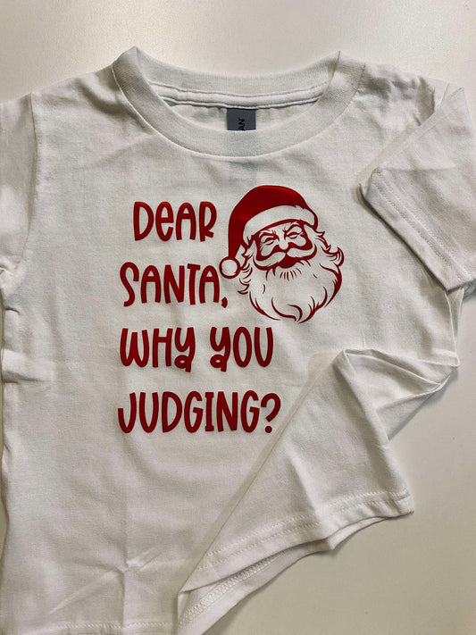 Santa Why You Judging