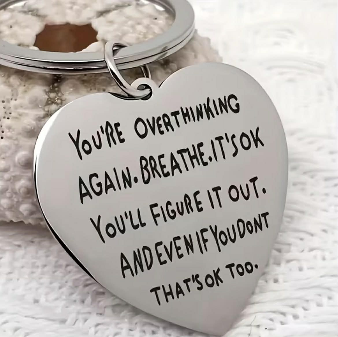 Your Over Thinking Again Keychain