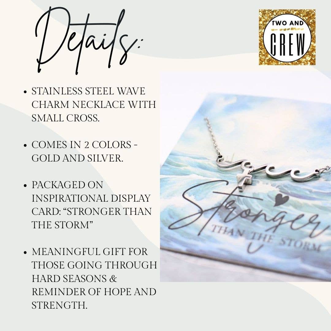 Scripture Faith Necklace, Stronger Than the Storm Wave Cross