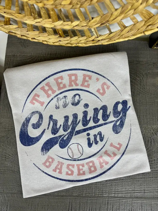 There's No Crying in Baseball Tshirt