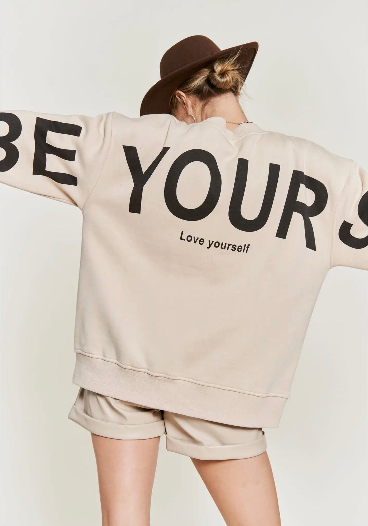 BE YOUR SELF SWEATSHIRT