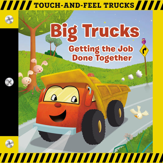 Big Trucks: A Touch-and-feel Book
