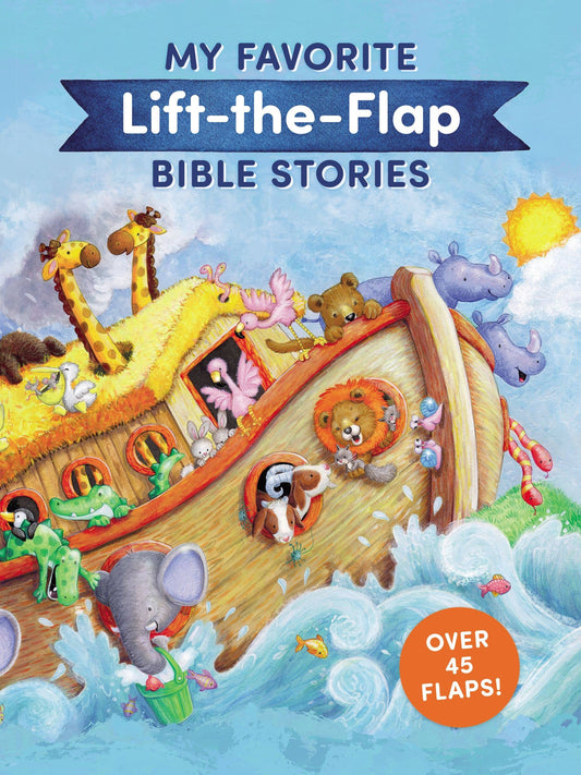 My Favorite Lift-the-flap Bible Stories